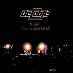 Octobre : Live - Chants dans la Nuit